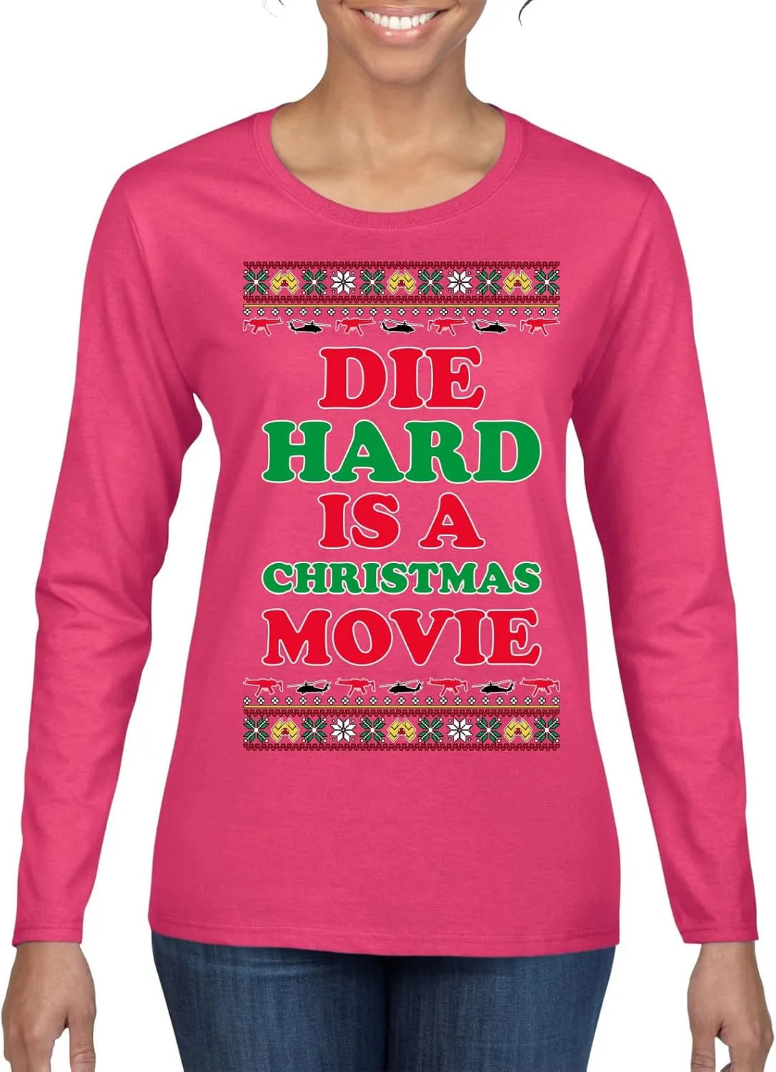 Die Hard is a Christmas Movie Classic McClane Nakatomi Ugly Christmas Womens Graphic Long Sleeve T-Shirt
